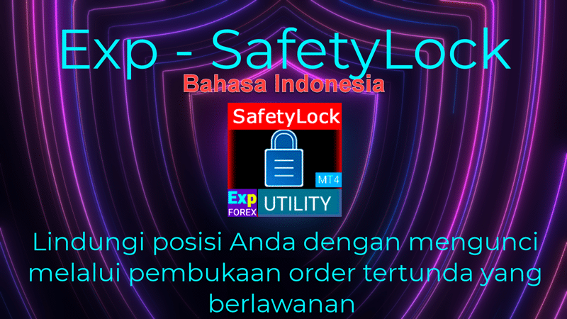 SafetyLOCK PRO Lindungi posisi Anda dengan mengunci melalui pembukaan order pending berlawanan. Kunci Lindung Nilai (Hedge)
 Video Thumbnail