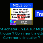 Marché MetaTrader : comment acheter un EA ? Comment le mettre à jour ? Comment l’installer ?