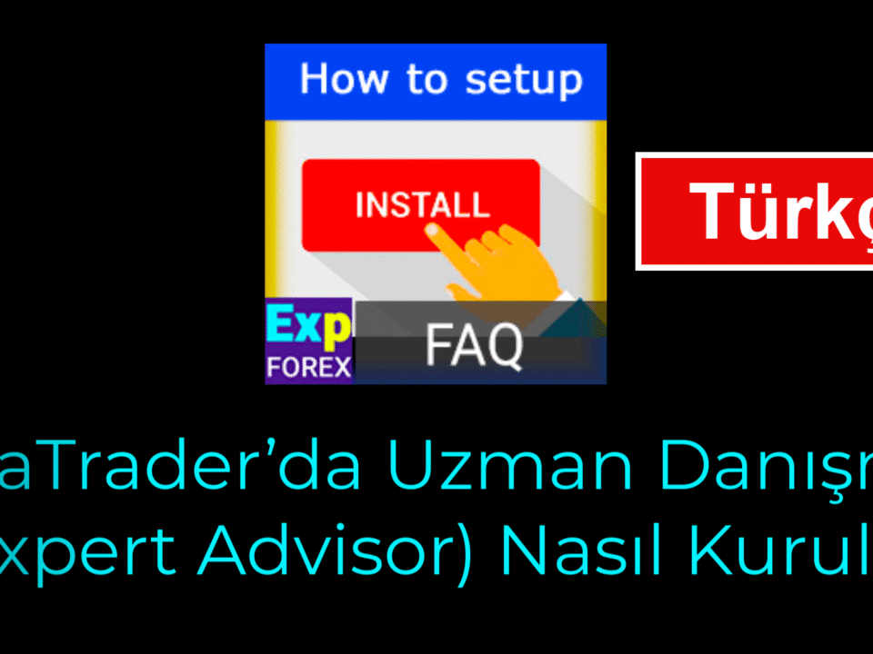 Uzman Danışman (Expert Advisor) nasıl kurulur/ayarlanır? Uzman Danışman’ın (Expert Advisor) nasıl kurulacağını öğrenmek ister misiniz? Uzman Danışman, işlem operasyonlarını otomatikleştirebilen bir yazılımdır. Kurulum için aşağıdaki adımları izleyebilirsiniz.