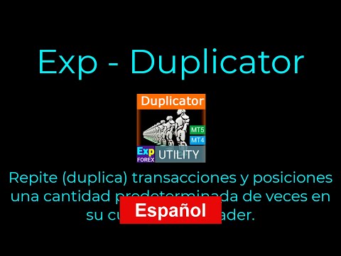 Duplicator - Duplicación de operaciones/posiciones en los terminales MetaTrader Video Thumbnail